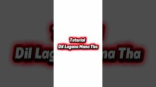 Dil Lagana Mana Tha Song 💗 Capcut Tutorial 💫 Lyrics Editing 🥴 Font Style 🫣 #viral #lyricalabhi