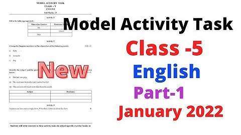 Model Activity Task Class 5 English Part 1 January 2022