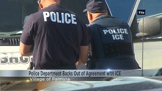 Village of Palmyra police department backs out of agreement with ICE