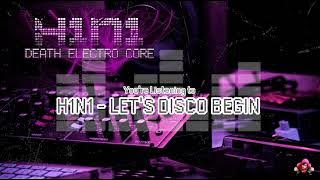 H.1.N.1 - LET'S DISCO BEGIN