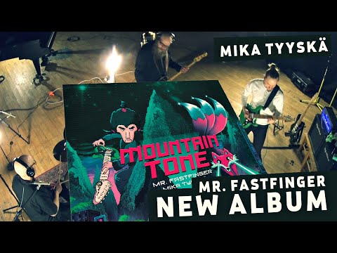 New album Mountain Tone Pre Order preview Mika Tyyskä Mr. Fastfinger