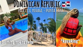 DR 🇩🇴 Vacation VLOG | Learning How to “Swim”😆+ Kayacking• Majestic Mirage DAY 2 | MAY 2021