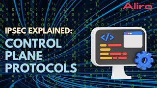IPsec: Control Plane Protocols