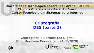 Cripto e Cert. Digital - APNP 05b - Criptografia - DES (parte 2)