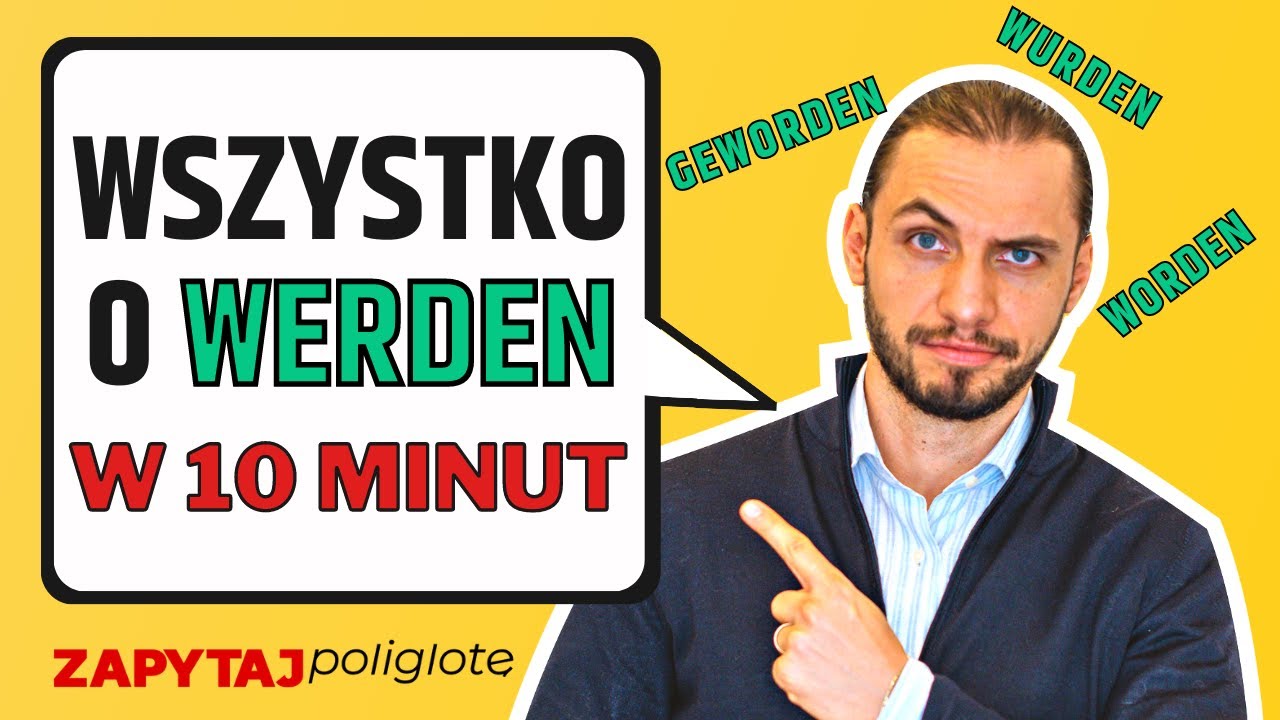 Wszystko o werden w 10 minut! #zapytajpoliglotę de odc. 195