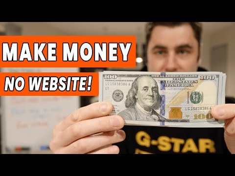 How To Make Money Online With NO Website And NO Money! ($100 a Day Worldwide)