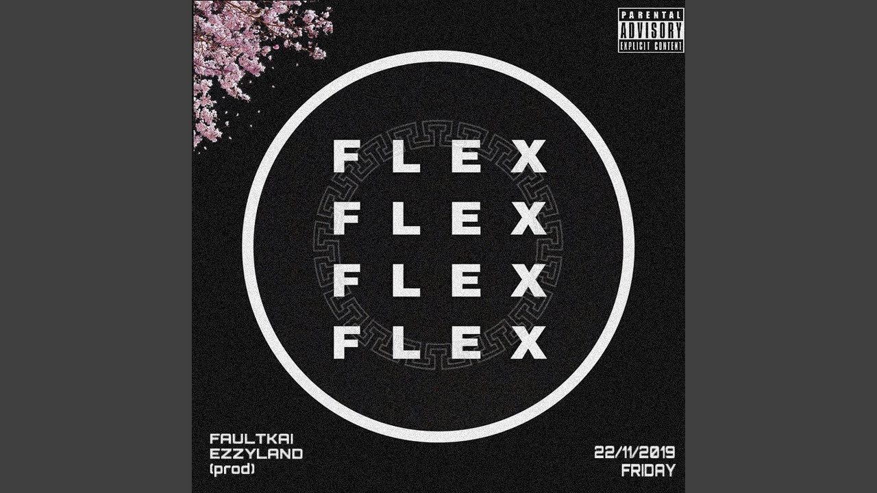 Watch Flex (feat. Ezzyland) on YouTube Watch Flex (feat. Ezzyland) on YouTube