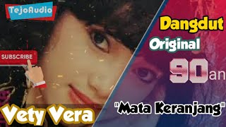 Dangdut klasik 90an || Vety Vera - Mata Keranjang.