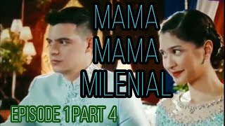 Mama Mama Milenial episode 1 part 4