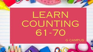 Counting 61-70 | Count and write | Maths