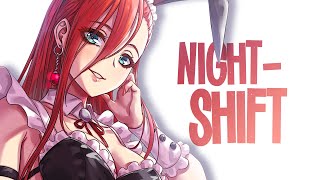 Nightcore - Nightshift (lyrics)