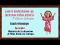 4to DOMINGO Los nueve domingos al Divino Niño Jesús