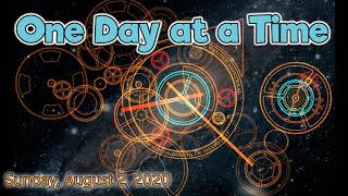 20200802 Service 'One Day at a Time'