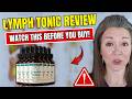 LYMPH TONIC REVIEW (🛑DOES IT REALLY WORK?🛑) - Lymph Tonic Honest Reviews - Lymph Tonic Amazon Review