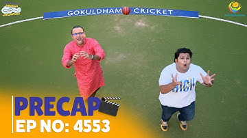 Ep 4553 - PRECAP! | Taarak Mehta Ka Ooltah Chashmah | तारक मेहता का उल्टा चश्मा
