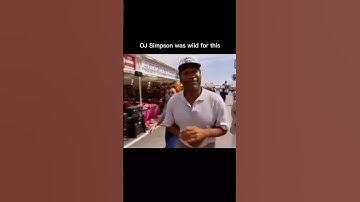 OJ Simpson was wild for this