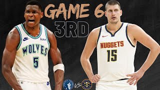 Denver Nuggets VS Minnesota Timberwolves GAME 6 3RD SEMI-FINALS Full HD 1080p