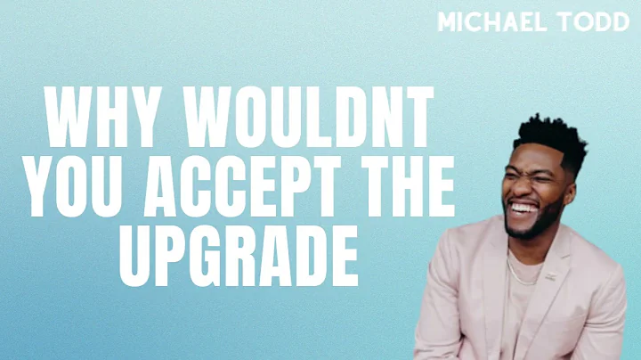 Why Wouldnt You Accept The Upgrade    Who Is The Holy Spirit    The Upgrade    Michael Todd