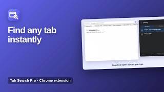 Search Open Tabs and Bookmarks Instantly in Chrome | Tab Search Pro Extension