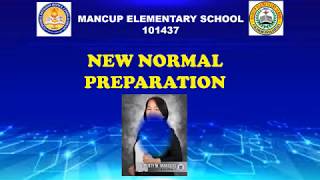 Mancup Elementary School New Normal Preparation S.Y. 2020-2021 screenshot 3