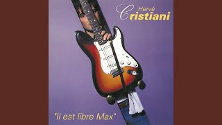 Il est libre Max (2021 Remasterisation) chords