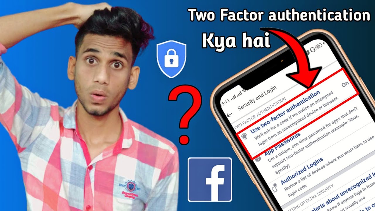 Facebook Two Factor Authentication kya hota hai How to use Two