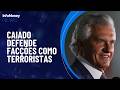 Caiado diz que categorizará facções como terroristas e fará combate até com exército| InfoMoney News