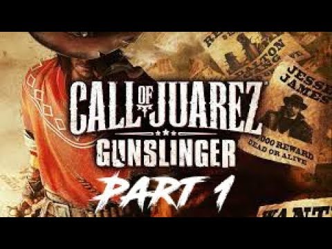 Call of Juarez: Gunslinger Walkthrough Episode 1 [PS3 - No Commentary]