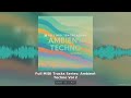 Full MIDI Tracks Series Ambient Techno Vol 2 MIDI Pack Ambient Chill