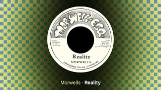 Morwells - Reality (JA 45)