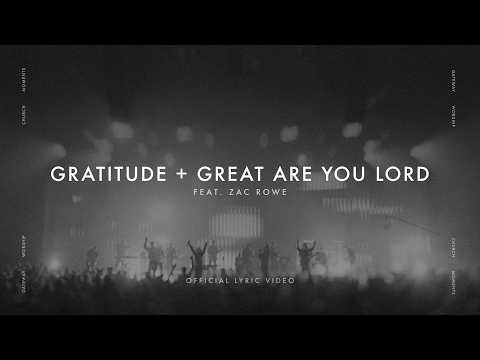 Gratitude + Great Are You Lord (Church Moments) | feat. Zac Rowe | Gateway Worship