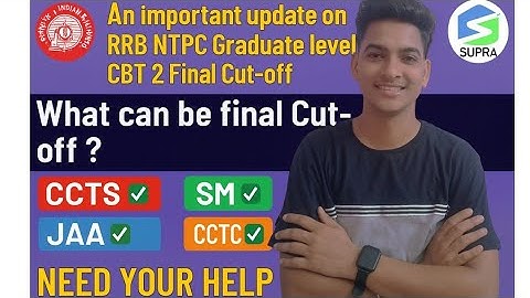 A Very Important Update on RRB NTPC CBT 2 Final cut-off | Need your Help #rrbntpccbt2 