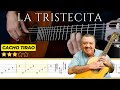 LA TRISTECITA 🎸 (Zamba) Arr. Cacho Tirao - GUITARRA CLÁSICA | Tutorial Normal/Lento |
