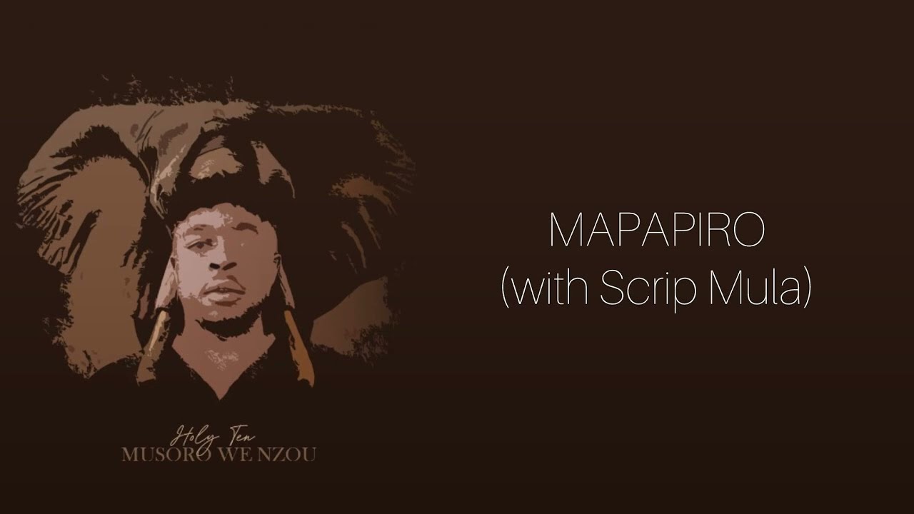 Holy Ten - Mapapiro (ft. Scrip Mula) Official Instrumental