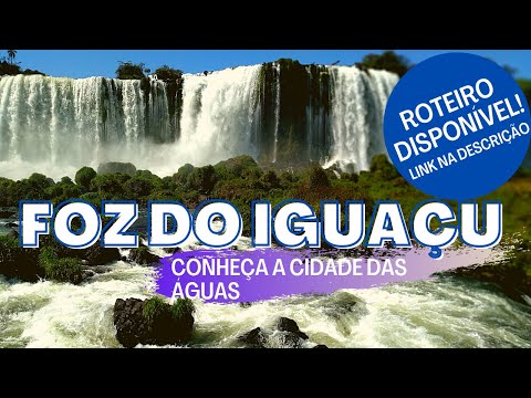 Cataratas de Foz do Iguaçu - Dá para viajar?