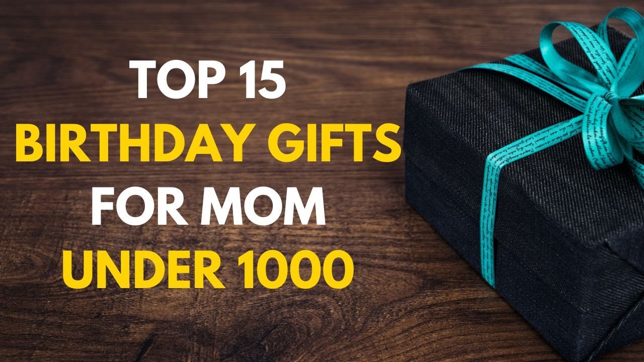 15 Best Gift For Mom Under 1000 | Mom Ke Iiye Birthday Gift Ideas | Perfect Gift for Mother