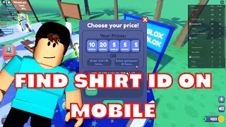 📱 mobile 📱 Find your Shirt ID Roblox Starving Artists And Buy My