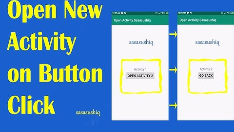 How to Make a Button Open a New Activity | Android App Development for beginners 2020 video#08
