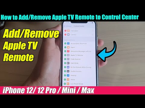 iPhone 12/12 Pro: How to Add/Remove Apple TV Remote to Control Center