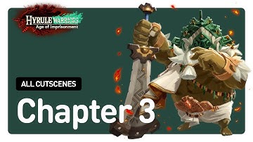 Hyrule Warriors: Age of Imprisonment – Chapter 3 Full Story, All Cutscenes/Cinematics, 4K, Switch 2