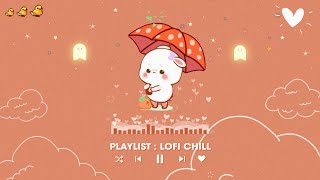 Nhạc Chill Vui Vẻ Ngọt Ngào Gây Nghiện - List Nhạc Lofi Chill Yêu Đời Thư Giãn Cho Ngày Hè Bất Tận