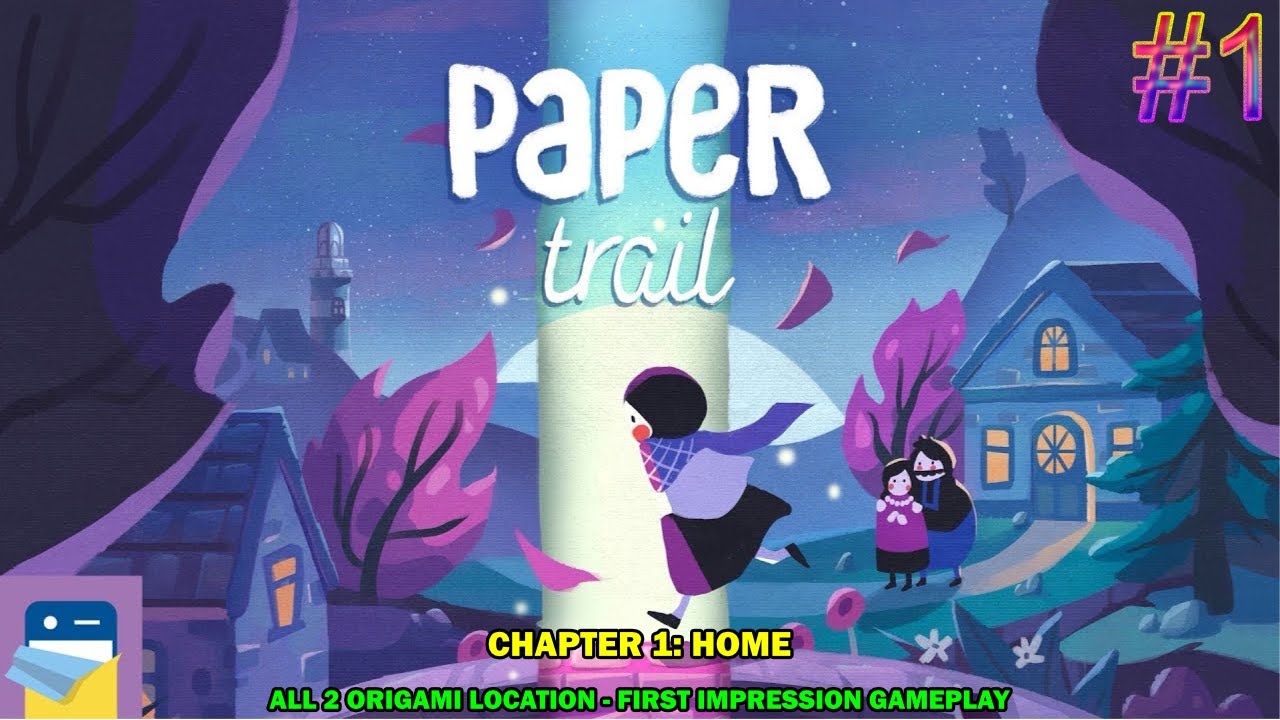 Paper trail walkthrough - Chapter 1 Home - All origami locations - First impression gameplay