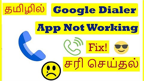 How to Fix Google Dialer App Not Working Android Mobile Tamil | VividTech 