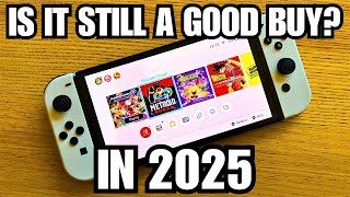 IS SWITCH OLED STILL A GOOD BUY IN 2025?