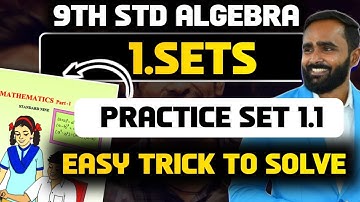 9th Std Algebra|1.SETS|PRACTICE SET 1.1|PRADEEP GIRI SIR