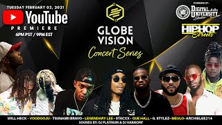 Globe Vision Concert Series (Dallas, TX) January 2021
