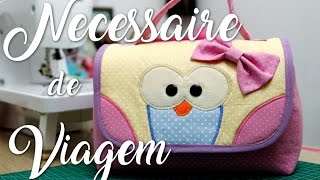 Passo a Passo – Necessaire de Viagem (Coruja)