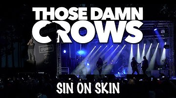 Those Damn Crows - Sin On Skin - Call Of The Wild 2023