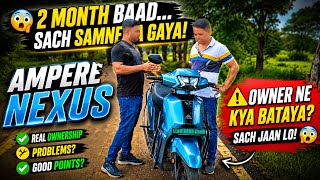 Ampere Nexus Real Owner Review | Range, Charging, Service, Top Speed & Honest Experience