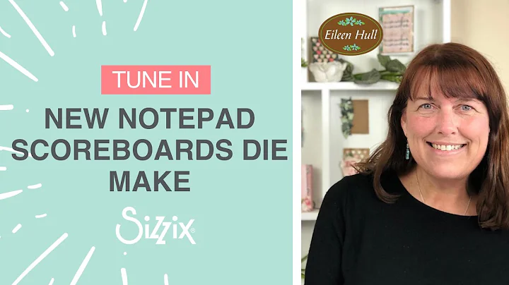 Sizzix: Festive ScoreBoards Die Notepad Make by Eileen Hull!